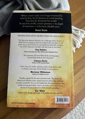 The Way of the Superior Man: A Spiritual Guide to Mastering the Challenges of Women, Work, and Sexual Desire (20th Anniversary Edition)